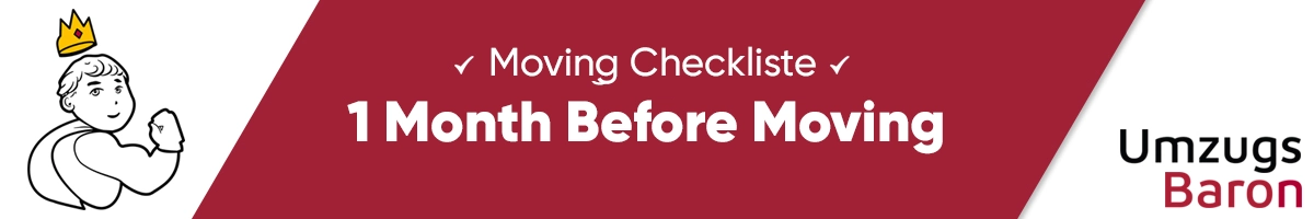 checklist 1 month before moving
